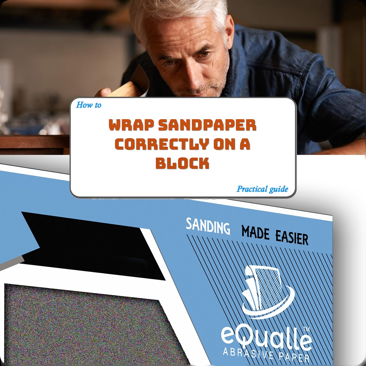 Wrap Sandpaper Correctly On A Block