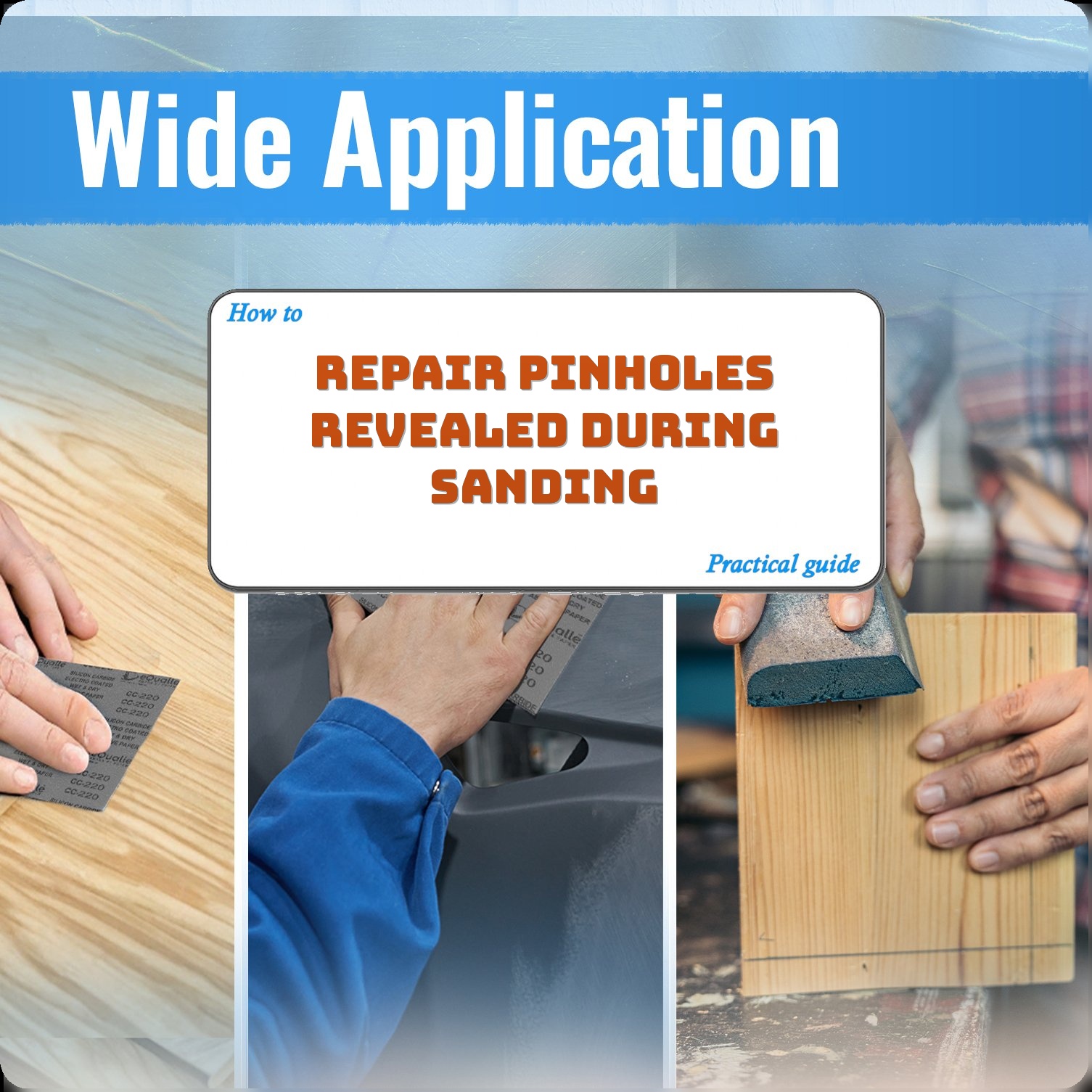 Repair Pinholes Revealed During Sanding